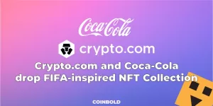 Crypto.com-and-Coca-Cola-drop-FIFA-inspired-NFT-Collection