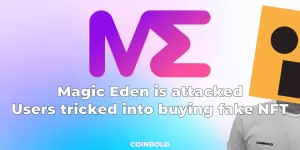 Magic Eden is attacked; Users tricked into buying fake NFT