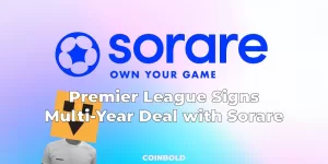 Premier League Signs Multi-Year Deal with Sorare