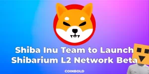 Shiba Inu Team to Launch Shibarium L2 Network Beta