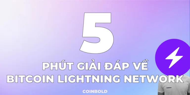 Bitcoin Lightning Network là gì ? 5 Phút giải đáp về nó.jpg