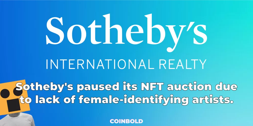Sothebys paused its NFT auction due to lack of female artists jpg