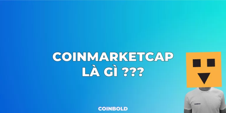 Coinmarketcap là gì?