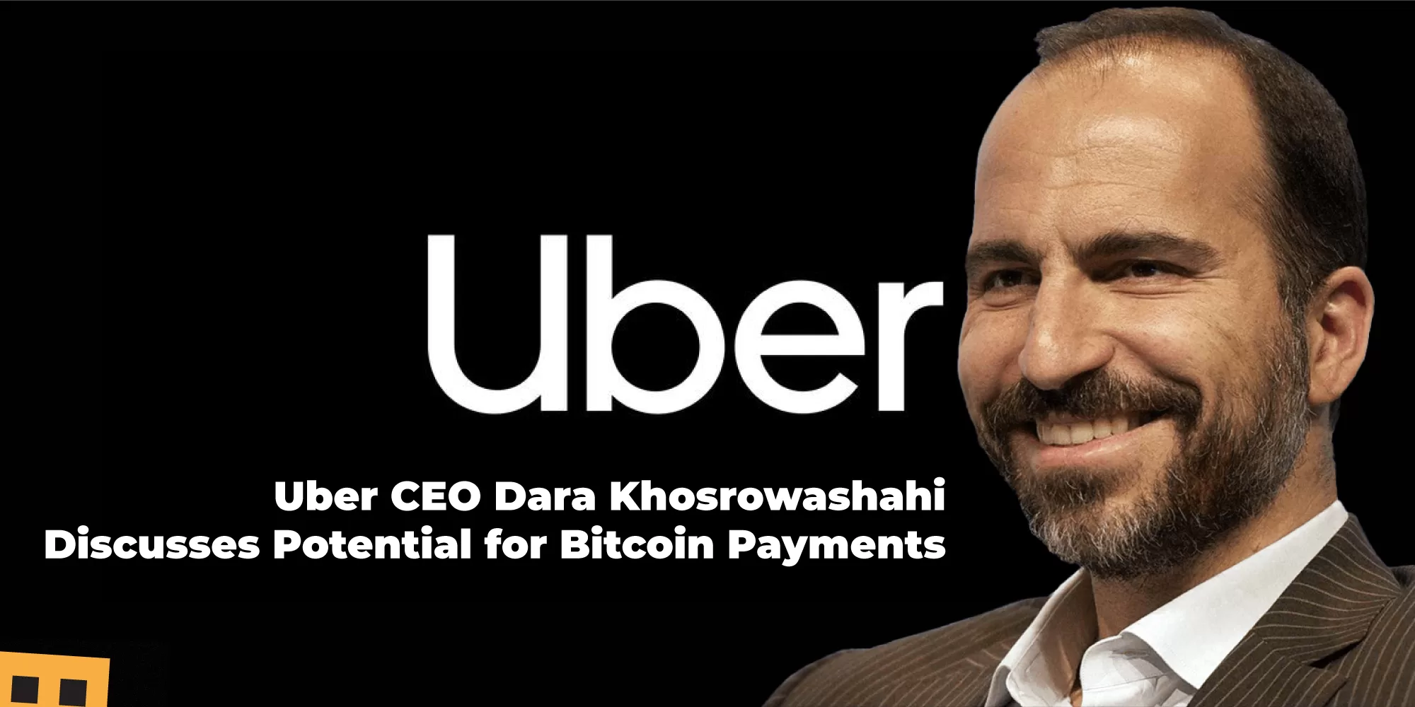 Uber CEO Dara Khosrowashahi Discusses Potential for Bitcoin Payments 1 jpg.webp