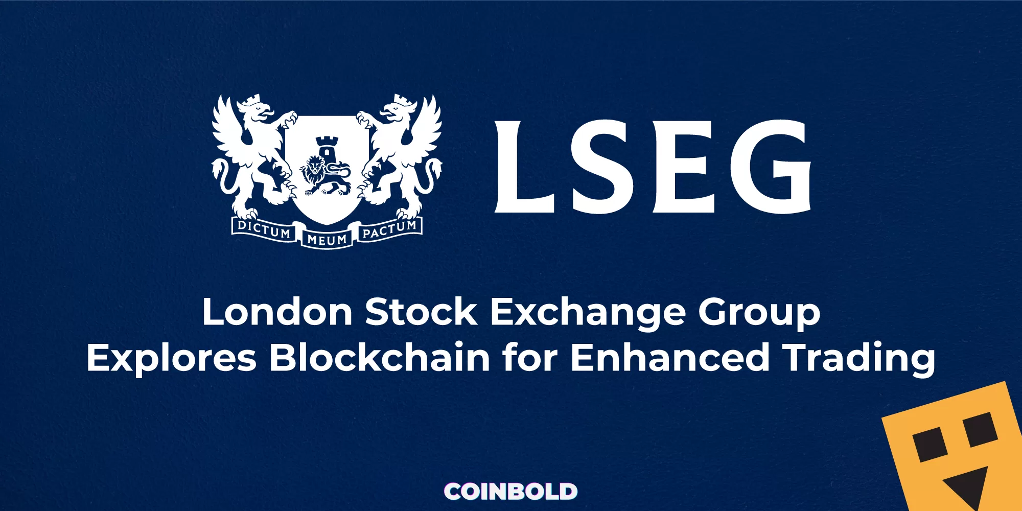 London Stock Exchange Group Explores Blockchain for Enhanced Trading jpg.webp