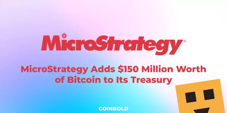 MicroStrategy Adds 150 Million Worth of Bitcoin to Its Treasury jpg.webp
