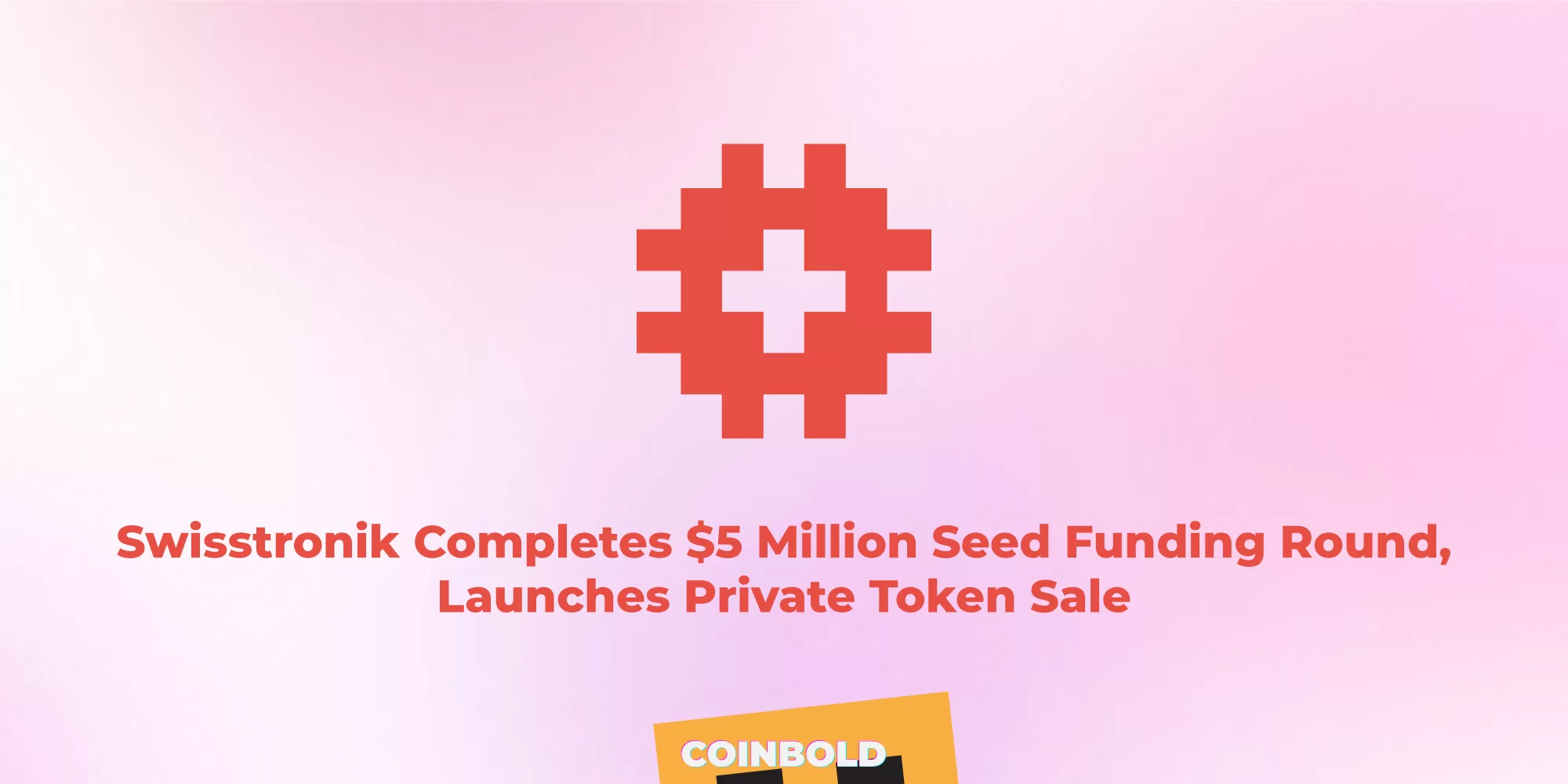 Swisstronik Completes 5 Million Seed Funding Round Launches Private Token Sale jpg.webp